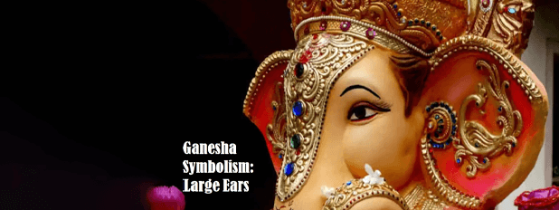 Ganesha Symbolism Day 3: Ears