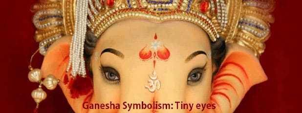 Ganesha symbolism: Day 2 : Eyes